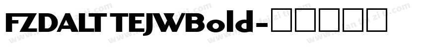 FZDALT TEJWBold字体转换